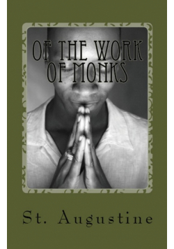 Of the Work of Monks