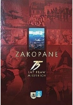 Zakopane 75 lat praw miejskich