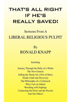That's All Right If He's Really Saved!