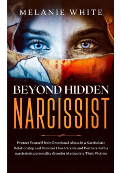 Beyond Hidden Narcissist