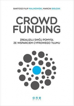 Crowdfunding Zrealizuj swój pomysł