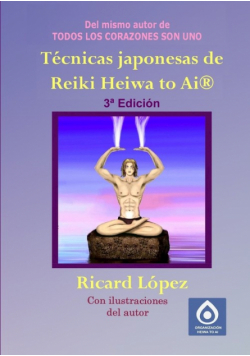 Técnicas Japonesas De Reiki Heiwa To Ai ®