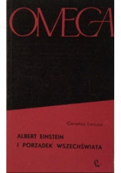 Albert Einstein i porządek wszechświata