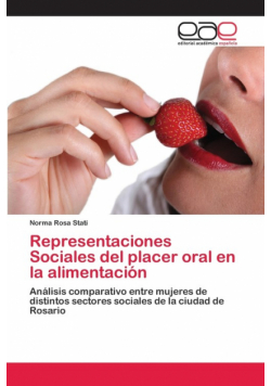 Representaciones Sociales del placer oral en la alimentación