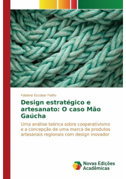 Design estratégico e artesanato