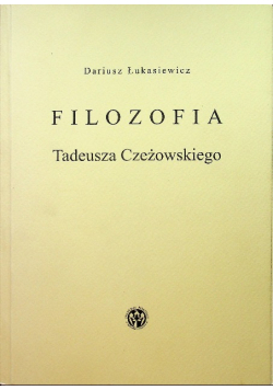 Filozofia Tadeusza Czeżowskiego
