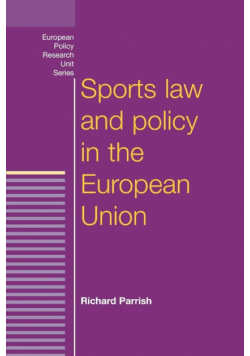 Sports law and policy in the European Union