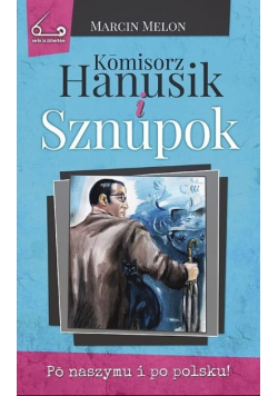 Kmisorz Hanusik i Sznupok