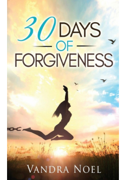 30 Days of Forgiveness