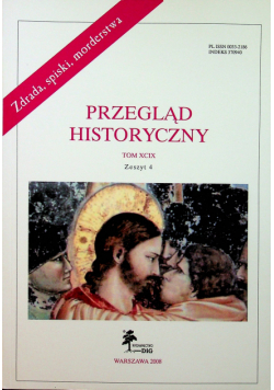 Przegląd historyczny Tom XCIX Zeszyt 4
