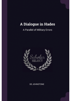 A Dialogue in Hades