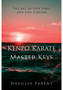 Kenpo Karate Master Keys