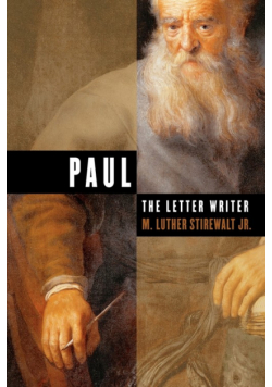 Paul, the Letter Writer