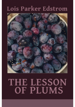 The Lesson of Plums