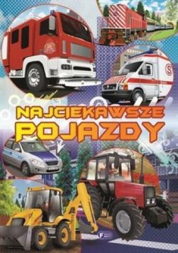 Najciekawsze pojazdy FENIX