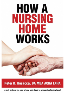 How a Nursing Home Works