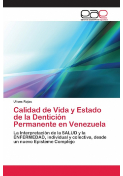 Calidad de Vida y Estado de la Dentición Permanente en Venezuela