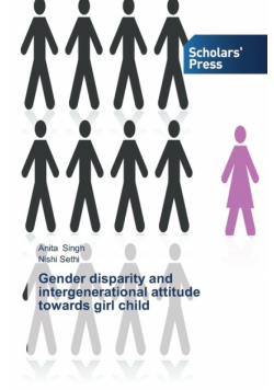 Gender disparity and intergenerational attitude towards girl child