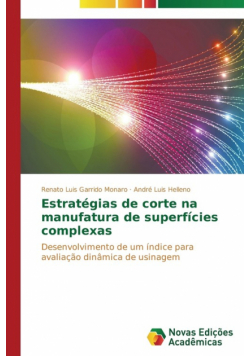 Estratégias de corte na manufatura de superfícies complexas