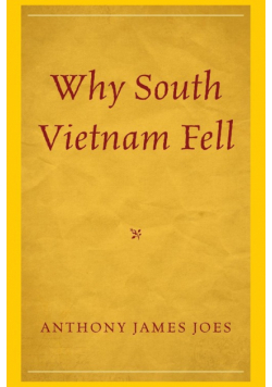 Why South Vietnam Fell