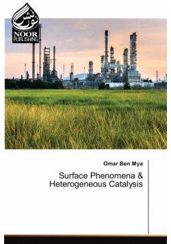 Surface Phenomena & Heterogeneous Catalysis