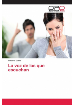 La voz de los que escuchan