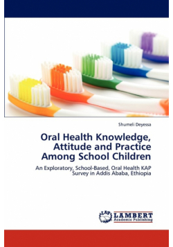 Oral Health Knowledge, Attitude and Practice Among School Children