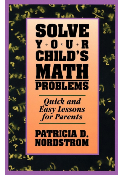 Solve Your Child's Math Problems