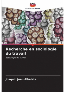 Recherche en sociologie du travail