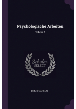 Psychologische Arbeiten; Volume 2