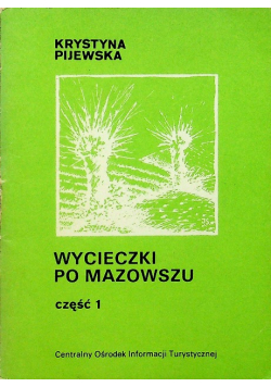 Wycieczki po mazowszu