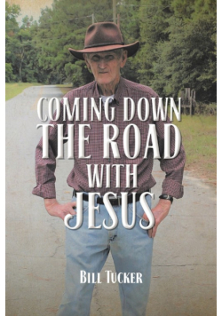 Coming Down the Road with Jesus