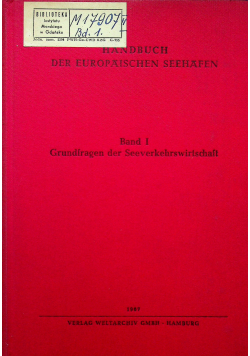 Handbuch der europaischen seehafen band I