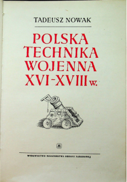 Polska technika wojenna XVI-XVIII wieku