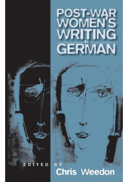 Postwar Women's Writing in German