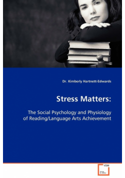 Stress Matters