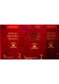 Oxford Wielka Historia Świata tom 1 do 3