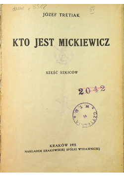 Kto jest Mickiewicz 1921 r