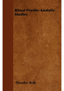 Ritual Psycho-Analytic Studies