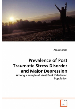 Prevalence of Post Traumatic Stress Disorder and Major Depression