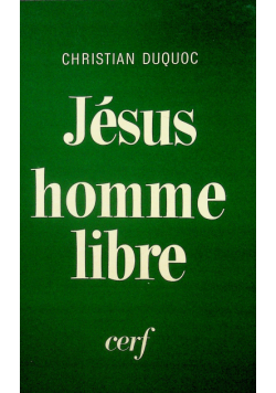 Jesus homme libre