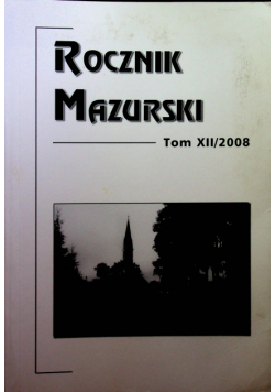 Rocznik Mazurski tom XII
