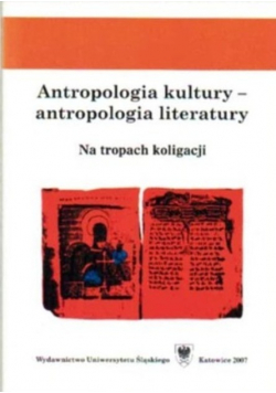 Antropologia kultury -antropologia literatury