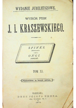 Wydanie Jubileuszowe Tom XI Wybór pism J I Kraszewskiego 1879 r.
