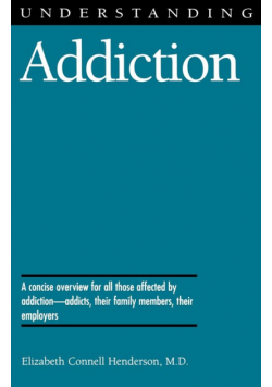 Understanding Addiction