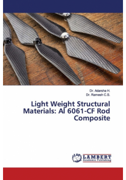 Light Weight Structural Materials
