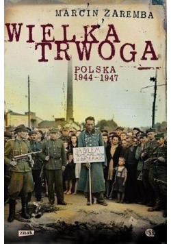 Wielka trwoga Polska 1944  1947