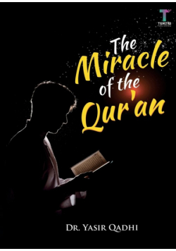 The Miracle of the Qur'an