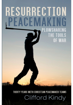 Resurrection Peacemaking