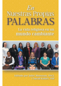 En Nuestras Propias Palabras